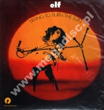 ELF - Trying To Burn The Sun - EU Music On Vinyl 180g Press