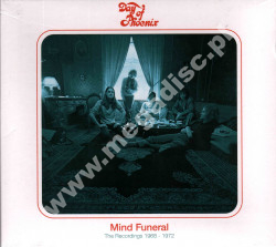 DAY OF PHOENIX - Mind Funeral - Recordings 1968-1972 (2CD) - UK Esoteric Remastered Expanded Digipack Edition - POSŁUCHAJ - OSTATNIE SZTUKI