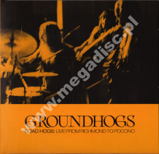 GROUNDHOGS - Road Hogs: Live From Richmond To Pocono (2CD) - UK Fire Records Remastered Card Sleeve Edition - POSŁUCHAJ