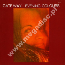 GATE WAY (LAURENCE VANAY) - Evening Colours +10 - US Lion Remastered Expanded Card Sleeve Limited Edition - POSŁUCHAJ