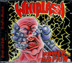 WHIPLASH - Power And Pain + Ticket To Mayhem - NL Displeased Edition - POSŁUCHAJ - OSTATNIA SZTUKA!