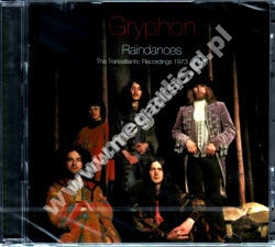 GRYPHON - Raindances - Transatlantic Recordings 1973-1975 (2CD) - UK Esoteric Remastered Edition - POSŁUCHAJ - OSTATNIA SZTUKA
