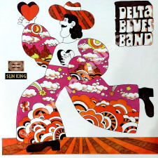 DELTA BLUES BAND - Delta Blues Band - EU Sun King Limited Press - POSŁUCHAJ - VERY RARE