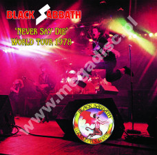 BLACK SABBATH - 'Never Say Die' World Tour 1978 (2LP) - FRA Verne Limited Press - POSŁUCHAJ - VERY RARE BLACK SABBATH - 'Never Say Die' World Tour 1978 (2LP) - FRA Verne Limited Press - POSŁUCHAJ - VERY RARE