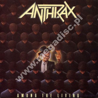 ANTHRAX - Among The Living - EU Edition -  OSTATNIA SZTUKA!
