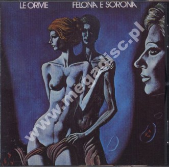 LE ORME - Felona E Sorona - ITA Edition - POSŁUCHAJ