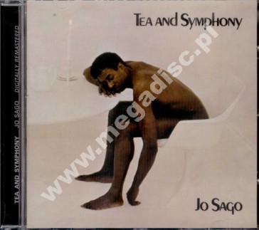 TEA AND SYMPHONY - Jo Sago - UK Esoteric Remastered Edition - POSŁUCHAJ - OSTATNIE SZTUKI