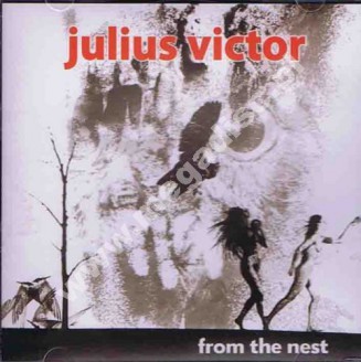 JULIUS VICTOR - From The Nest - US Gear Fab Edition - POSŁUCHAJ - OSTATNIE SZTUKI