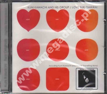 KUNI KAWACHI AND HIS GROUP - Love Suki Daikirai / Kirkyogen - EU Walhalla Edition - POSŁUCHAJ - VERY RARE