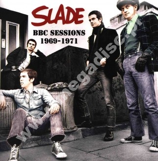 SLADE - BBC Sessions 1969-1971 - FRA Verne Limited Press - POSŁUCHAJ - VERY RARE - OSTATNIE SZTUKI