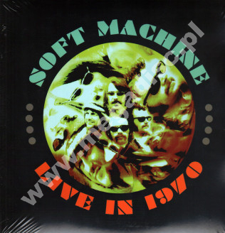 SOFT MACHINE - Live In 1970 (5LP) - EU Edifying Records Deluxe Limited Press - OSTATNIA SZTUKA