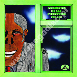 LOCOMOTIVE - We Are Everything You See +3 - EU Ethelion Expanded Limited Press - POSŁUCHAJ - VERY RARE