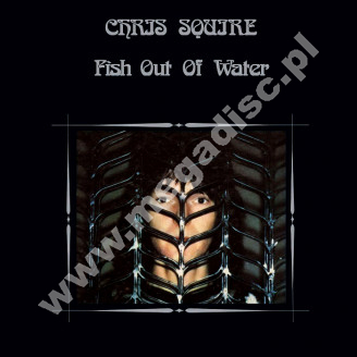 CHRIS SQUIRE - Fish Out Of Water - UK Esoteric Remastered Press