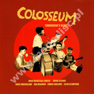 COLOSSEUM - Tomorrow's Blues - UK Repertoire Press - POSŁUCHAJ