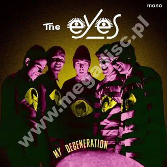 EYES - My Degeneration - SPA Guerssen Remastered Press - POSŁUCHAJ