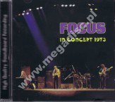 FOCUS - In Concert 1973 - FRA On The Air Edition - POSŁUCHAJ - VERY RARE
