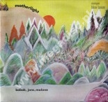 BOBAK, JONS, MALONE - Motherlight - UK Morgan Blue Town Press - POSŁUCHAJ - OSTATNIA SZTUKA