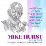 MIKE HURST - In My Time - Recordings, Productions And Songs 1962-1985 (4CD) - UK Strawberry Records Digipack Edition - POSŁUCHAJ