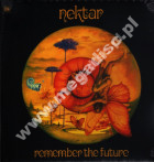 NEKTAR - Remember The Future +2 (2LP) - GRE Missing Vinyl Remastered Expanded Press - POSŁUCHAJ