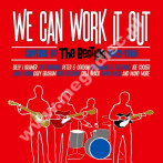 VARIOUS ARTISTS - We Can Work It Out - Covers Of The Beatles 1962-1966 (3CD BOX) - UK Strawberry Edition