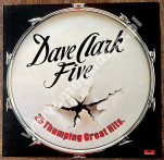 DAVE CLARK FIVE - 25 Thumping Great Hits - UK Polydor 1978 1st Press - NEAR MINT VINTAGE VINYL